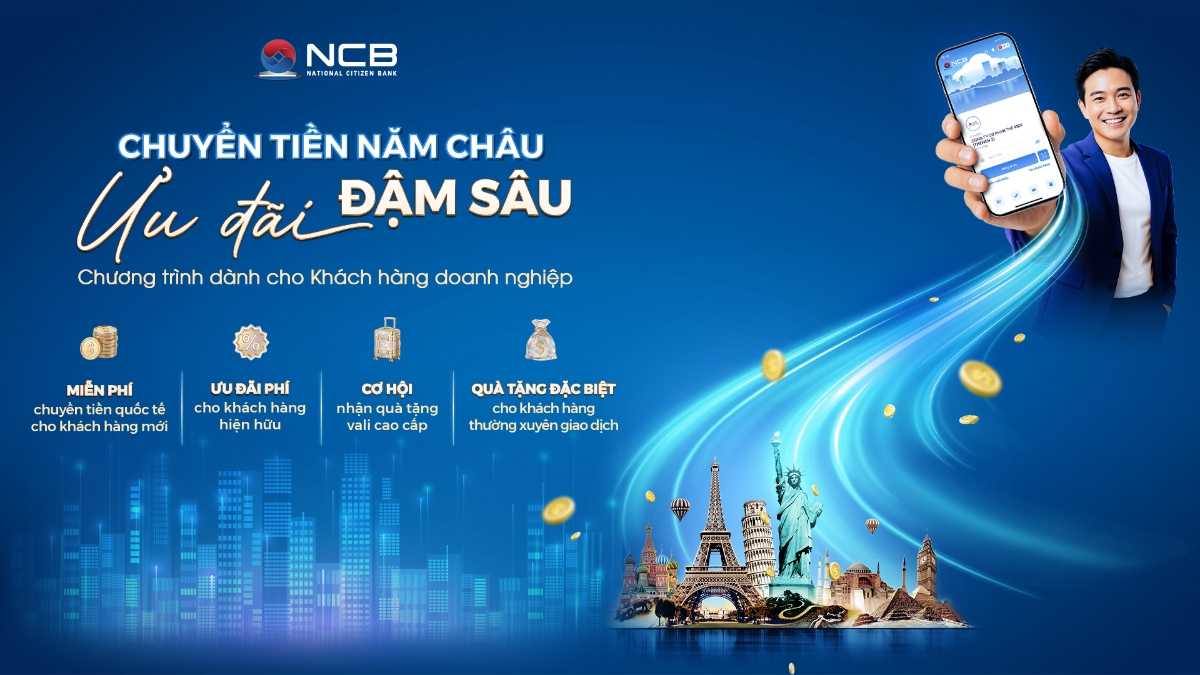 NCB ưu đãi thanh toán quốc tế cho doanh nghiệp dịp đầu năm