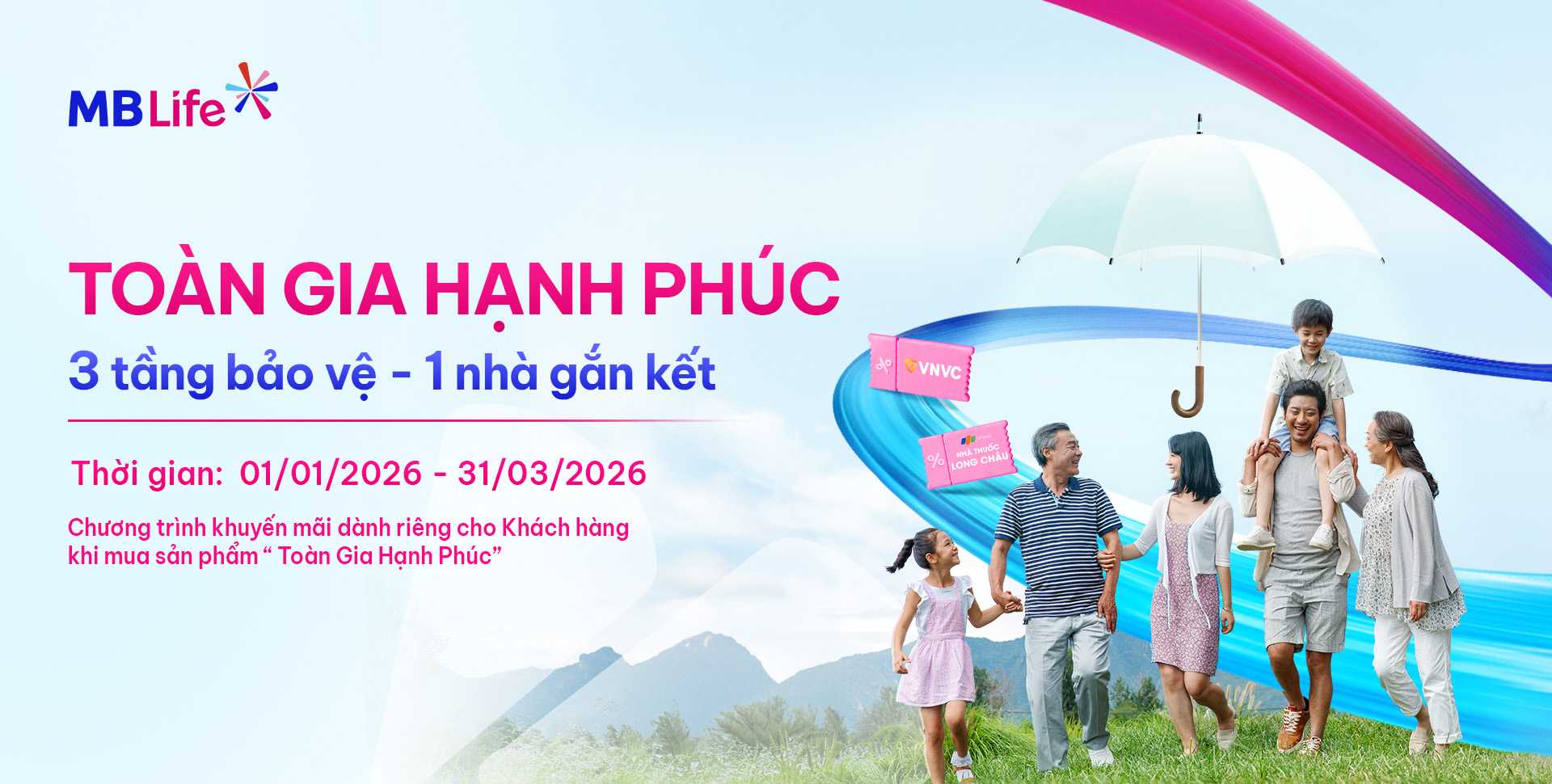 Chương trình khuyến mại: Toàn gia hạnh phúc – 3 tầng bảo vệ – 1 nhà gắn kết