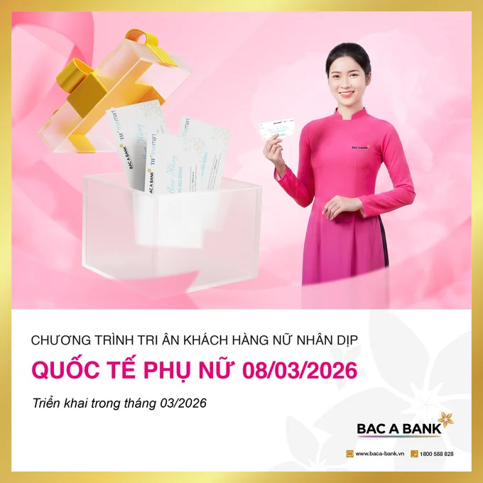 Lãi suất tiền gửi tăng trở lại, BAC A BANK tung gói tích lũy ưu đãi cho phụ nữ