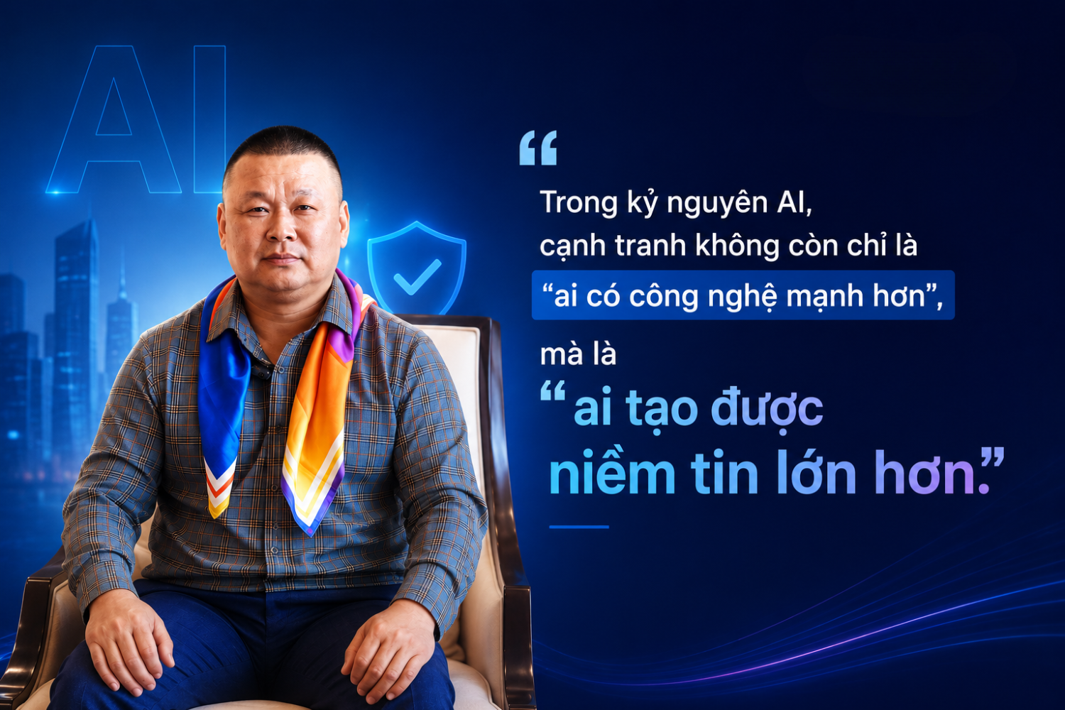 Thượng tá Chu Hải Công: “Niềm tin số sẽ quyết định tương lai ngành tài chính trong kỷ nguyên AI”